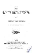 La route de Varennes