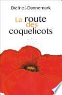 La Route des coquelicots