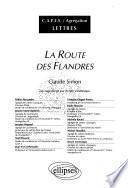 La route des Flandres : Claude Simon