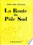 La route du pôle sud
