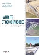 La route et ses chaussées