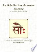 La R�v�lation de notre essence
