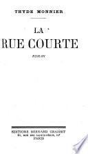 La Rue courte