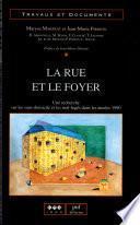 La rue et le foyer