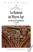 La rumeur au Moyen Âge