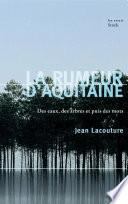La rumeur d'Aquitaine