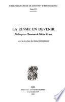 La Russie en devenir