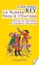 La Russie face à l'Europe