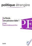 La Russie, une puissance faible ?