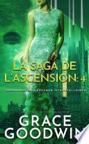 La Saga de l’Ascension: 4