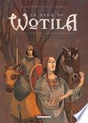 La Saga de Wotila T02