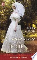 La saga des Bedwyn (Tome 5) - L'inconnu de la forêt