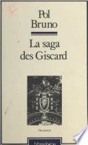 La Saga des Giscard