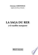 La saga du RER et le maillon manquant