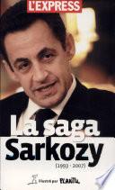 La saga Sarkozy