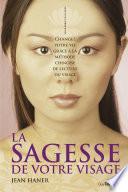 La sagesse de votre visage
