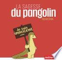 La sagesse du Pangolin