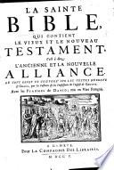 La Sainte Bible ... Avec les Psaumes de David, mis en vers François (par C. Marot et T. de Bèze). [With musical notes.] (La forme des prieres ecclesiastiques, etc.).