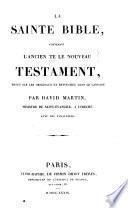 La Sainte Bible, etc