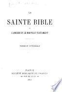 La Sainte Bible; ou, l'Ancien et le Nouveau Testament