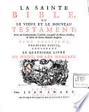 La Sainte Bible, ou le vieux et le nouveau Testament