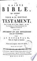 La Sainte Bible, Qui Contient Le Vieux & Le Nouveau Testament