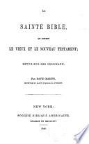 La Sainte Bible ... Revue sur les originaux par David Martin