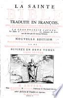 La sainte bible trad. en francois avec des notes litterales tirees des saints peres, etc