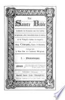 La Sainte Bible traduite en français... avec la Vulgate latine en regard