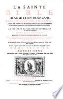 La Sainte Bible traduite en françois, le latin de la Vulgate à côté