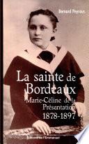 La sainte de Bordeaux