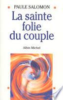 La Sainte Folie du couple