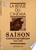 La Saison cinématographique