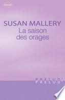 La saison des orages (Harlequin Prélud')