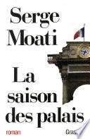 La saison des palais