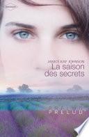 La saison des secrets