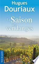 La Saison des vendanges