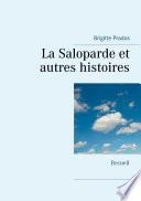 La Saloparde et autres histoires
