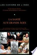 La santé aux grands âges