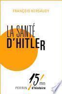 La santé d'Hitler