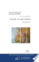 La Sante - Le Corps Souffrant