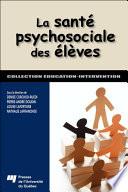 La santé psychosociale des élèves