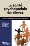 La santé psychosociale des élèves