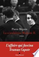 La Scandaleuse Madame B.
