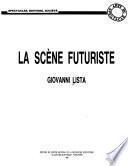 La scène futuriste