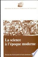 La Science à l'époque moderne