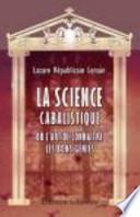 La Science Cabalistique, Ou L'Art de Connaître les Bons Génies