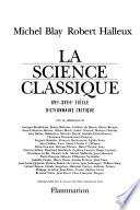 La science classique, XVIe-XVIIIe siècle