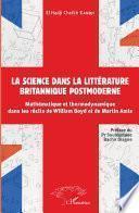 La science dans la littérature britannique postmoderne