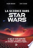 La science dans Star Wars
